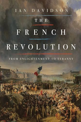 A New World Begins: The History of the French Revolution: Popkin